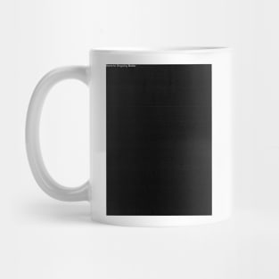 Harm To Ongoing Matter Mug